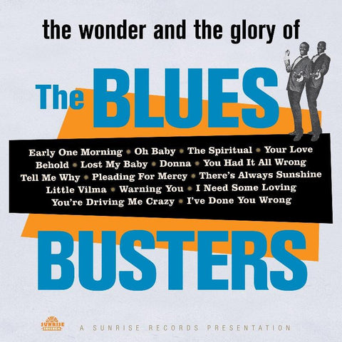 The Blues Busters-The Wonder and the Glory of-Sunrise-Vinyl LP