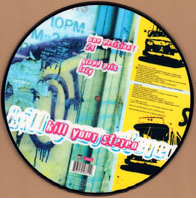 Kill Your Stereo-Big Store-10" Vinyl Picture Disc-Ex/NM