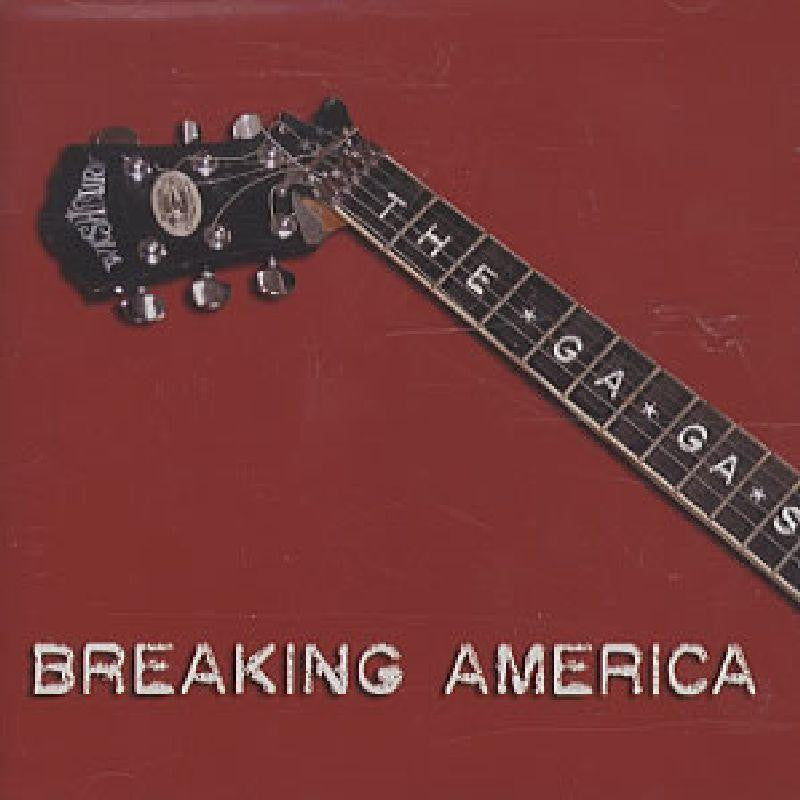 The Ga Ga's-Breaking America-Crisis-CD Single