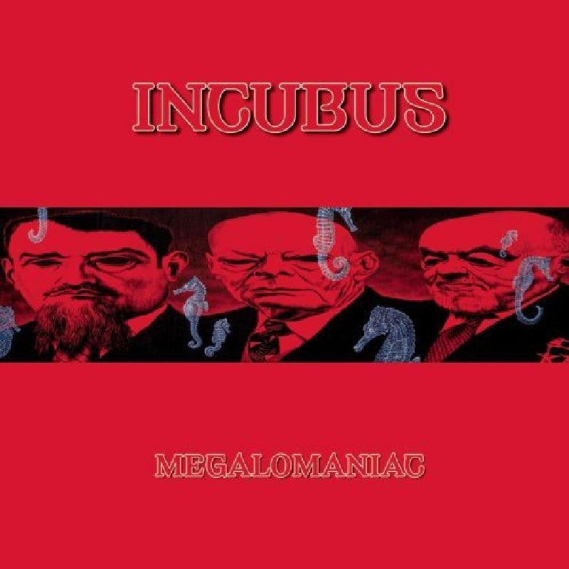 Incubus-Megalomaniac-Epic-CD Single
