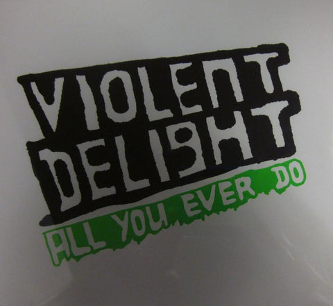 Violent Delight-All You Ever Do-Wea-CD Single