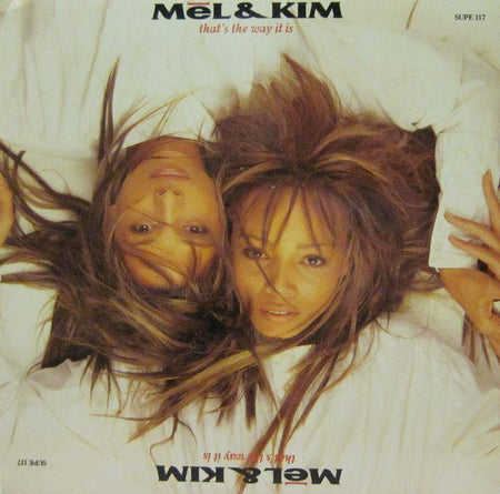 Mel & Kim-Thats The Way It Is-Supreme Records-7" Vinyl