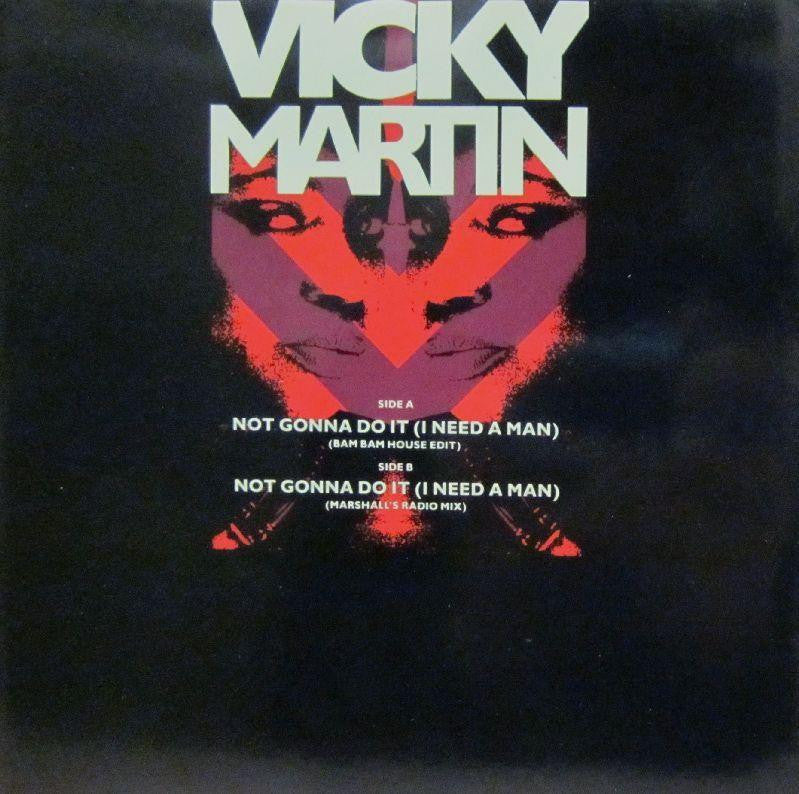 Vicky Martin-Not Gonna Do It-MCA-7" Vinyl