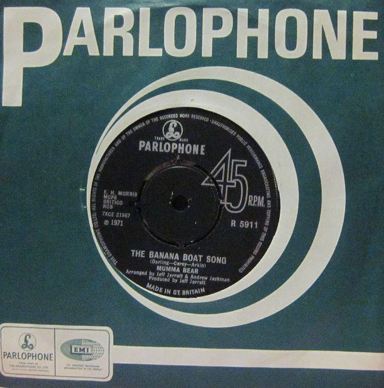 Mumma Bear-The Banana Boat Song-Parlophone-7" Vinyl