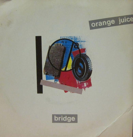 Orange Juice-Bridge-Polydor-7" Vinyl