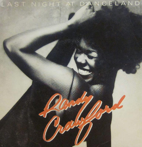 Randy Crawford-Last Night At Danceland-Warner Bros-7" Vinyl