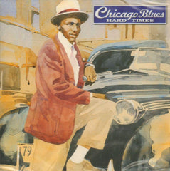 Various Blues-Chicago Blues Hard Times-Indigo-CD Album