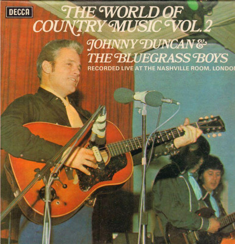 Johnny Duncan & The Bluegrass Boys-Recorded Live At The Nashville Room-Decca-Vinyl LP-VG/Ex