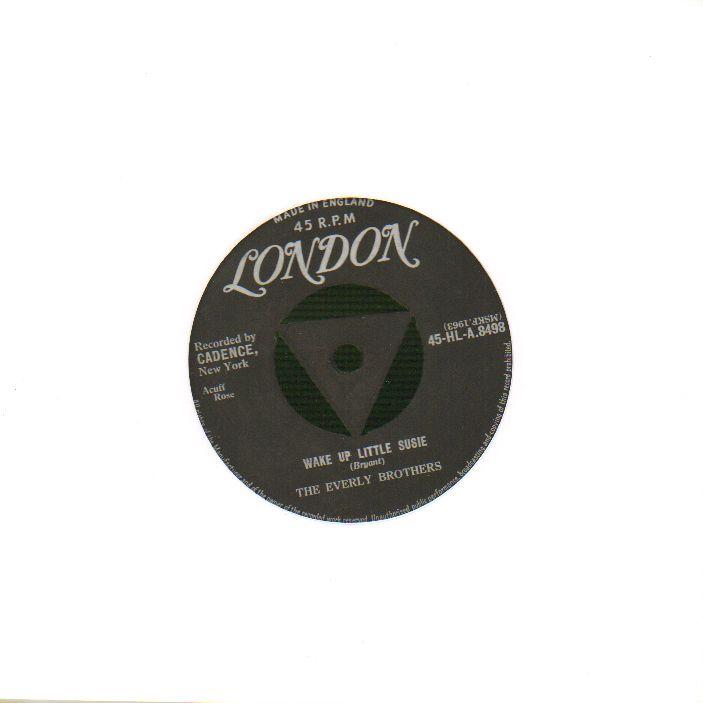 Wake Up Little Susie / Maybe Tomorrow-London-7" Vinyl