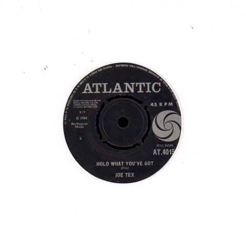 Hold What You Got / Fresh Out Of Tears-Atlantic-7" Vinyl