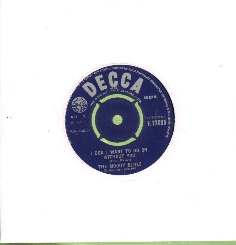 I Don't Want To Go On Without You-Decca-7" Vinyl