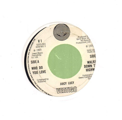 Who Do You Love-Vertigo-7" Vinyl