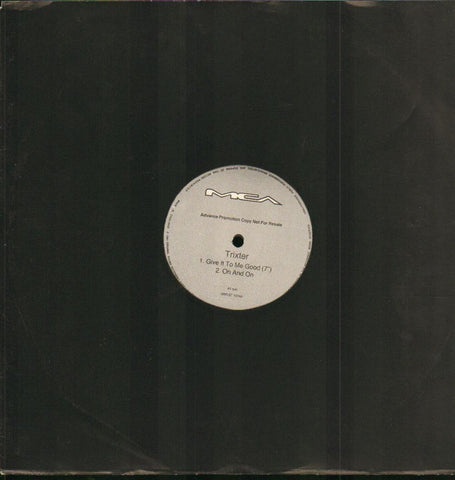 Give It To Me Good-MCA-12" Vinyl