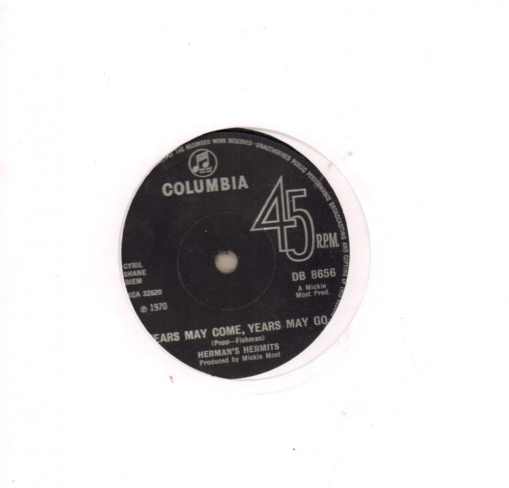 Years May Come, Years May Go-Columbia-7" Vinyl