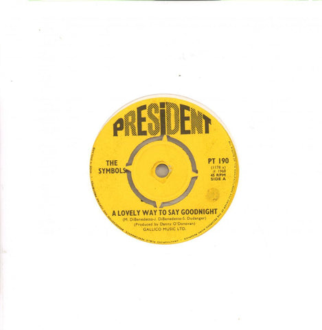 A Lovely Way To Say Goodnight-President-7" Vinyl