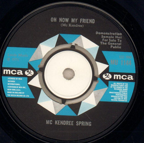 Because It's Time/ Oh Now My Friend-MCA-7" Vinyl-Ex/Ex+