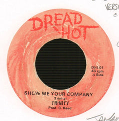 Show Me Your Company / Version-Dread Hot-7" Vinyl