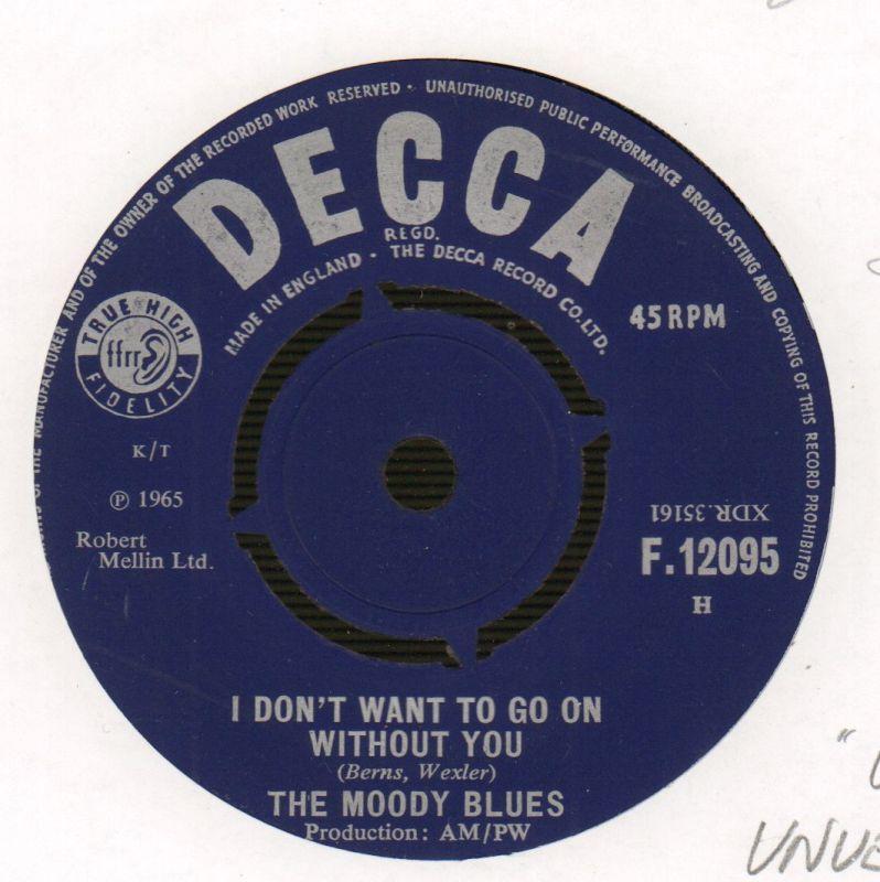 I Don't Want To Go On Without You / Time Is On My Side-Decca-7" Vinyl