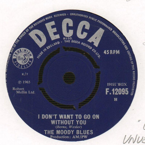 I Don't Want To Go On Without You / Time Is On My Side-Decca-7" Vinyl