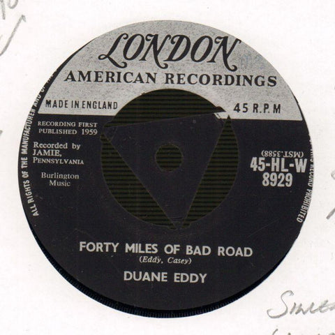 Forty Miles Of Bad Road / The Quiet Three-London-7" Vinyl