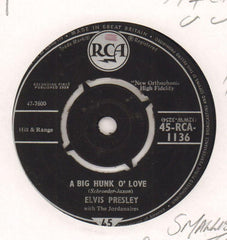 A Big Hunk O'Love / My Wish Came True-RCA-7" Vinyl