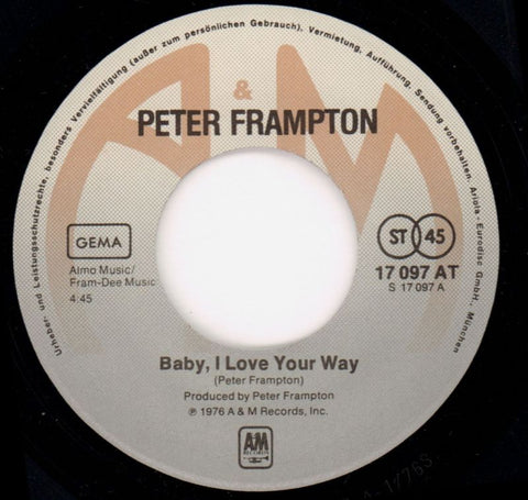 Baby I Love Your Way-A&M-7" Vinyl P/S-VG/Ex