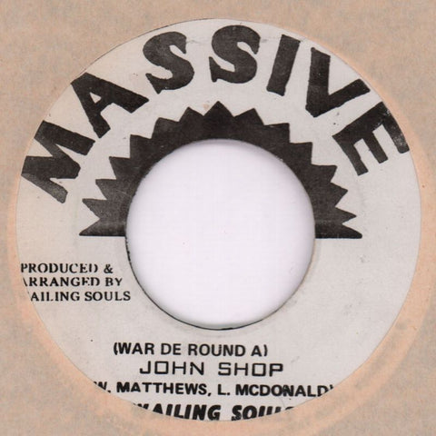 War De Round A John Shop-Massive-7" Vinyl