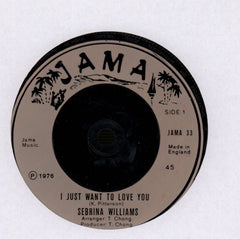 I Just Want To Love You-Jama-7" Vinyl