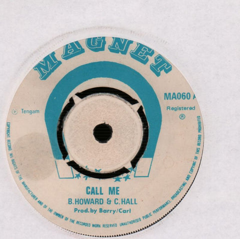 Call Me/ How I Miss You-Magnet-7" Vinyl