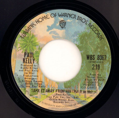 Take It Away From Him/ Try My Love-Warner Brothers-7" Vinyl