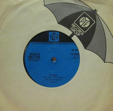Angels One-Five-Toody-Pye-7" Vinyl