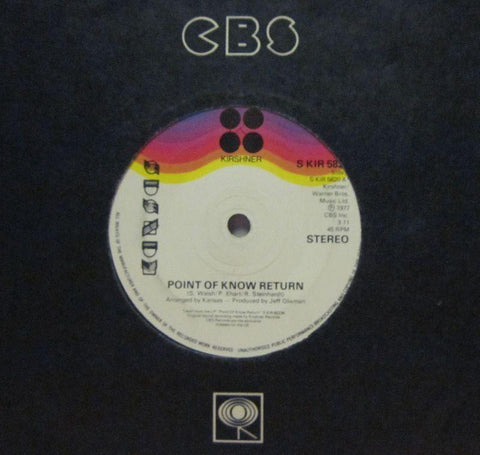 Kirshner-Point Of Know Return-Warner-7" Vinyl