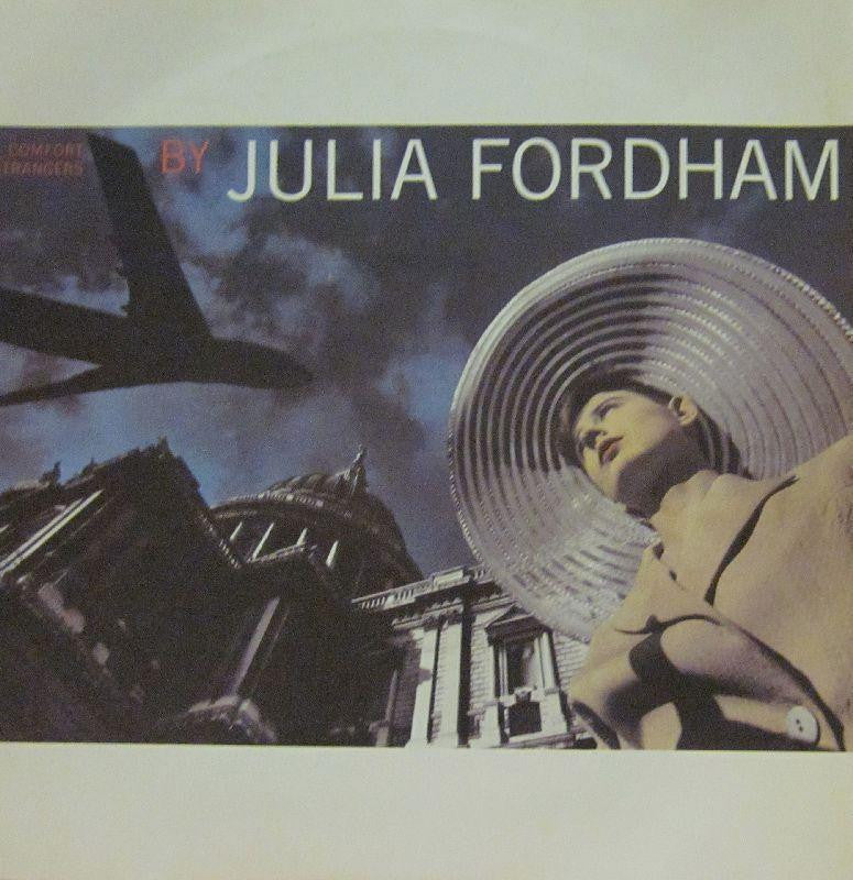 Julia Fordham-The Comfort Of Stangers-CIRCA-7" Vinyl