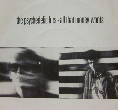 The Psychedelic Furs-All That Money Wants-CBS-7" Vinyl