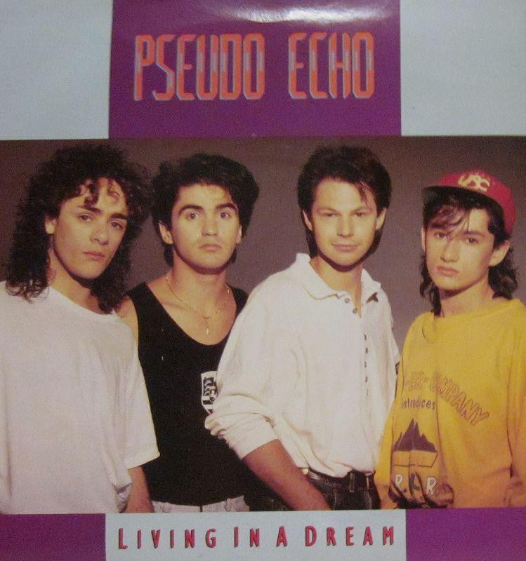 Pseudo Echo-Living In A Dream-RCA-7" Vinyl
