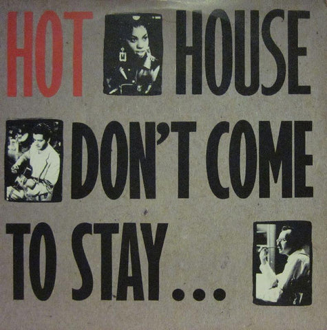 Hot House-Don't Come To Stay-RCA-7" Vinyl