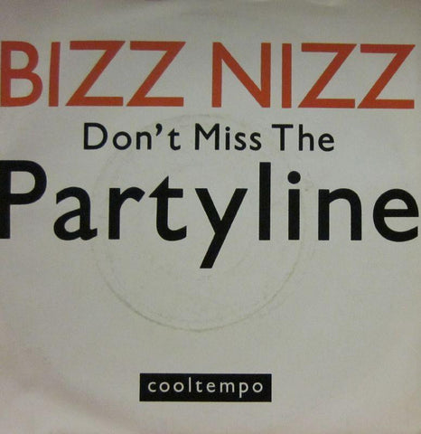 Bizz Nizz-Don't Miss The Partyline-Cool Tempo-7" Vinyl