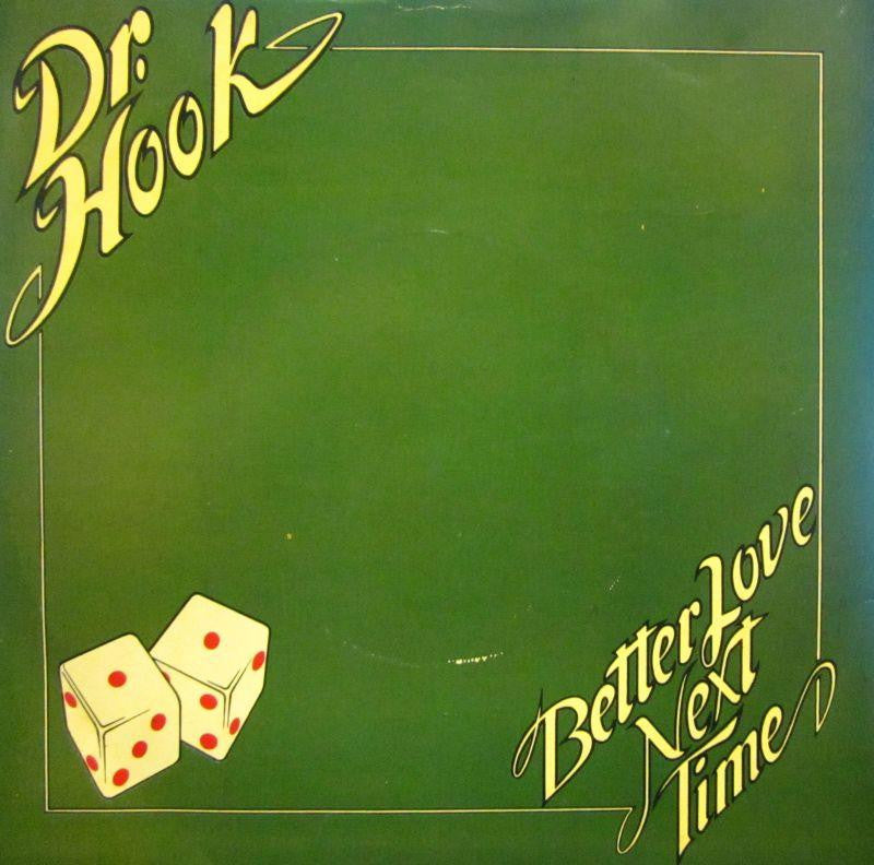 Dr Hook-Better Love Next Time-Capitol-7" Vinyl
