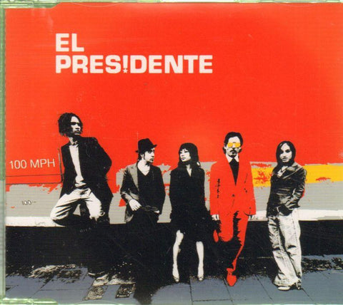 El Presidente-100Mph-CD Single