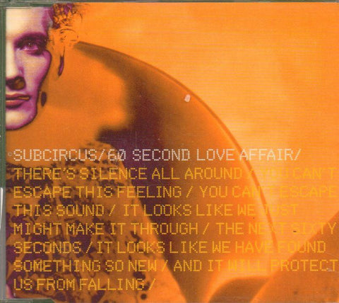 Subcircus-60 Second Affair-CD Single