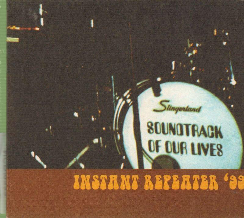 Soundtrack of Our Lives-Instant Repeater 99-CD Single-New