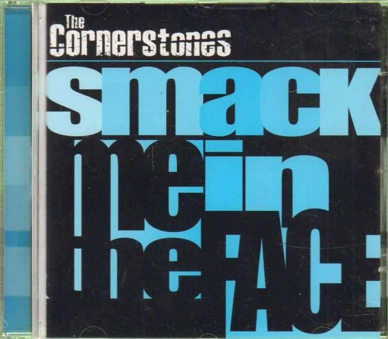 The Cornerstones-Smack Me In The Face-CD Single-New