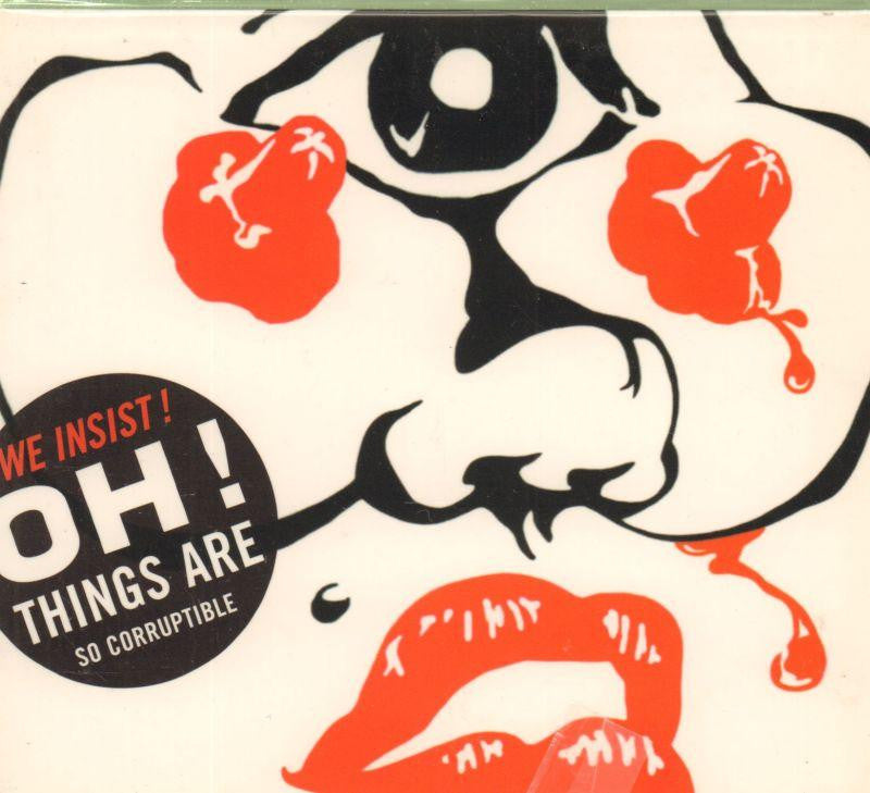 We Insist!-Oh! Things Are-CD Album
