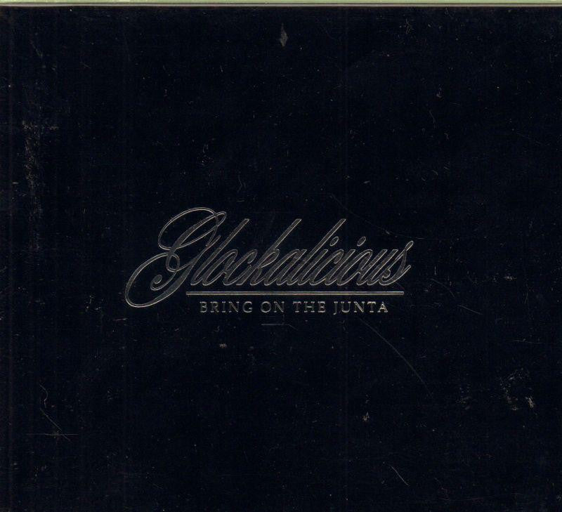Glockalicious-Bring On The Junta-CD Album