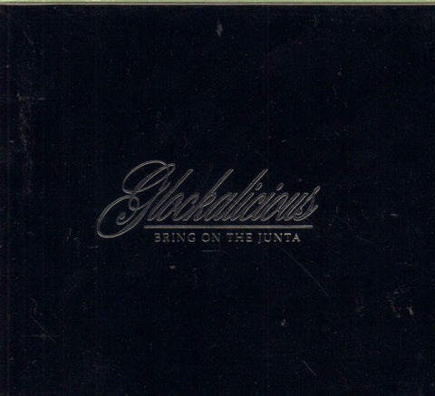 Glockalicious-Bring On The Junta-CD Album