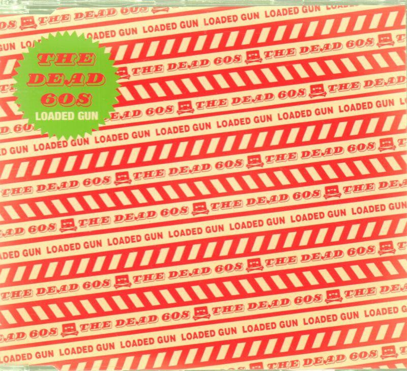 The Dead 60's-Loaded Gun-CD Single