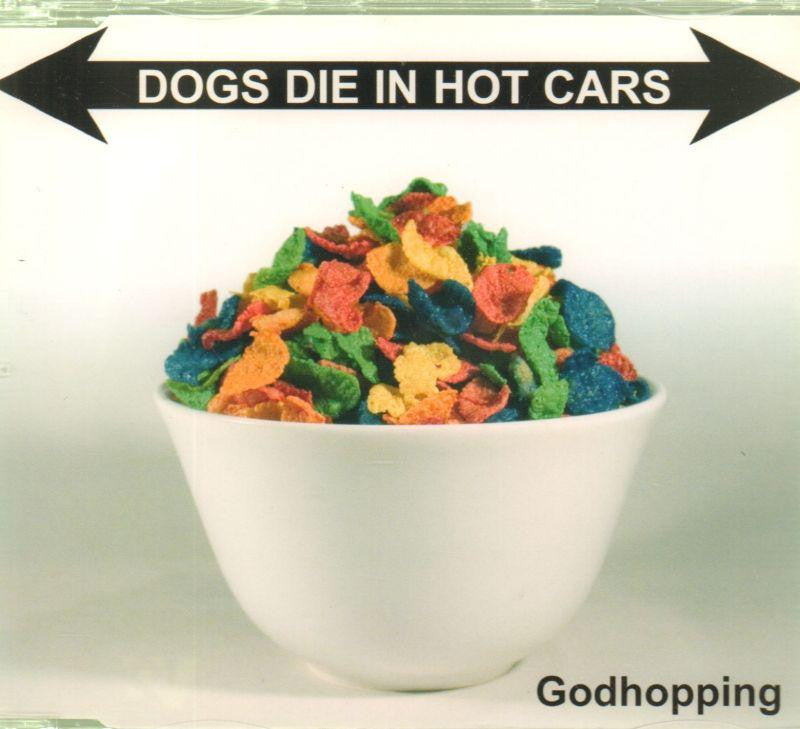 Dogs Die In Hot Cars-Godhopping-CD Single