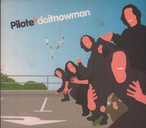Pilote-Doitnowman-Certificate 18-CD Album