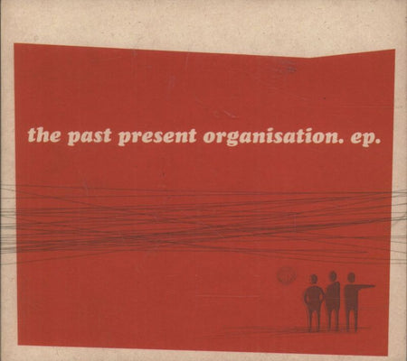 The Past Present Organisation-EP-CD Single