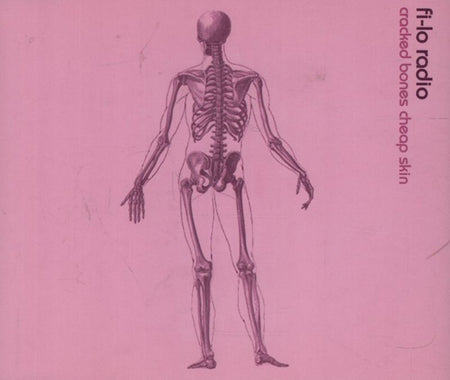 Fi-Lo Radio-Cracked Bones Cheap Skin-Double Dragon Music-CD Single